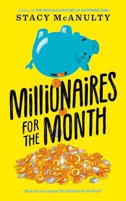 Millionaires For The Month