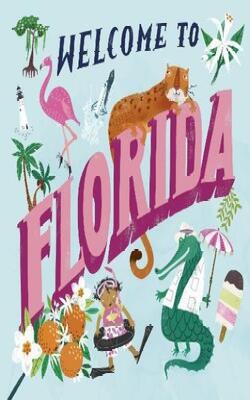 Welcome To Florida (welcome To)