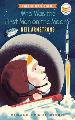 Who Was the First Man on the Moon?: Neil