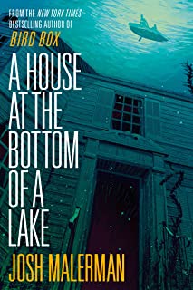House At The Bottom Of A Lake