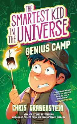 The Smartest Kid In The Universe Book 2: