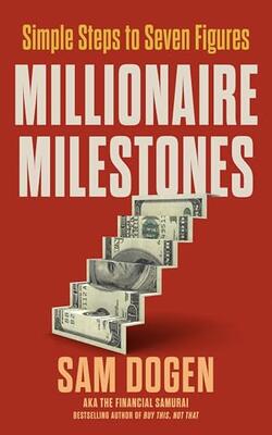 Millionaire Milestones: Simple Steps To Seven Figures