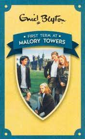 First Term At Malory Towers (Malory Towers, #1)