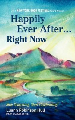 Happily Ever After...right Now