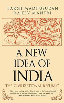 A New Idea Of India: The Civilizational Republic