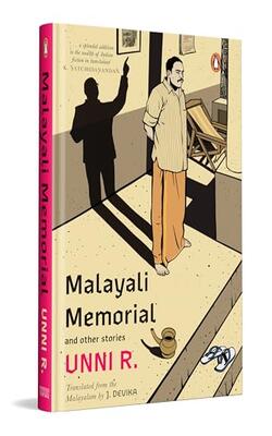Malayali Memorial : And Other Stories