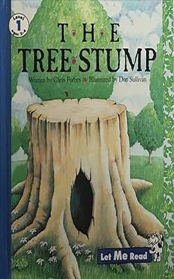 The Tree Stump (let Me Read, Level 1)
