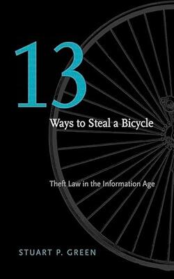 Thirteen Ways To Steal A Bicycle