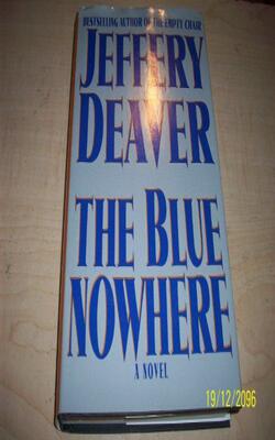 The Blue Nowhere : A Novel