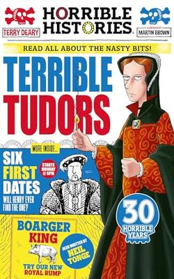 Horrible Histories:terrible Tudors