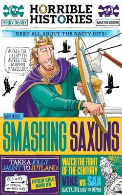 Horrible Histories: Smashing Saxons (newspaper Edition)
