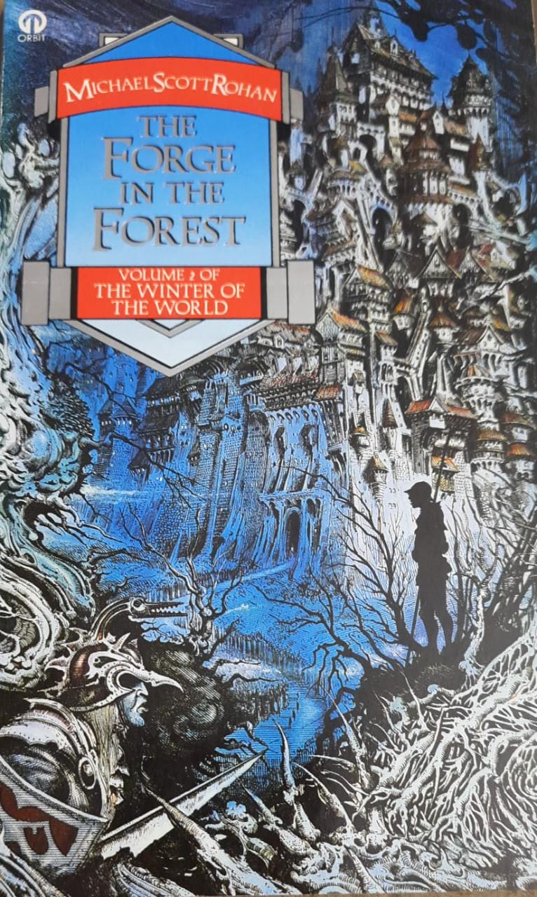 The Forge In The Forest: The Winter Of The World
