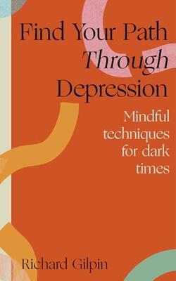 Find Your Path Through Depression