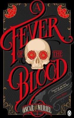 Fever Of The Blood, A