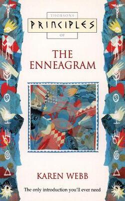 The Enneagram: The Only Introduction You'll Ever Need (principles Of)
