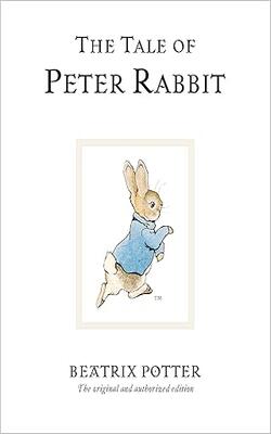 The Tale Of Peter Rabbit (beatrix Potter Originals Book 1)