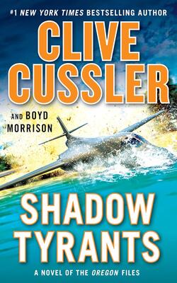 Shadow Tyrants (The Oregon Files)
