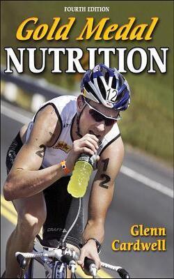 Gold Medal Nutrition - 4th Edition