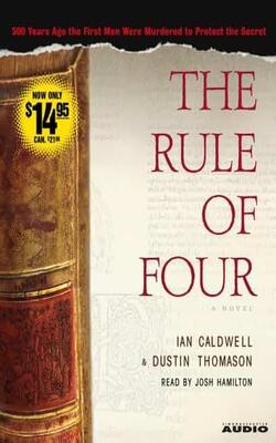 The Rule Of Four A Novel