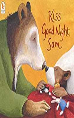 Kiss Good Night, Sam Paperback