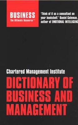 Cmi Dictionary Of Business And Management
