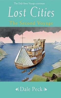 The Lost Cities: A Drift House Voyage