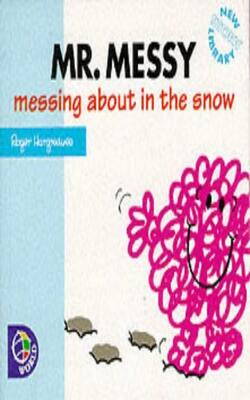 Messing About In The Snow (mr. Men New Story Library)