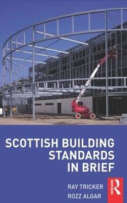 Scottish Building Standards In Brief