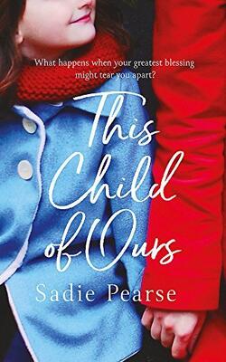 This Child Of Ours: 'broke My Heart And Gently Pieced It Back Together' Cathy Bramley