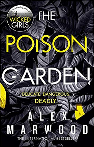 THE POISON GARDEN