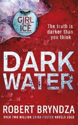 Dark Water: A Gripping Serial Killer Thriller