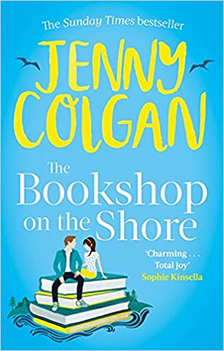 THE BOOKSHOP ON THE SHORE: The Funny, Feel-good, Uplifting Sunday Times Bestseller (Kirrinfief)