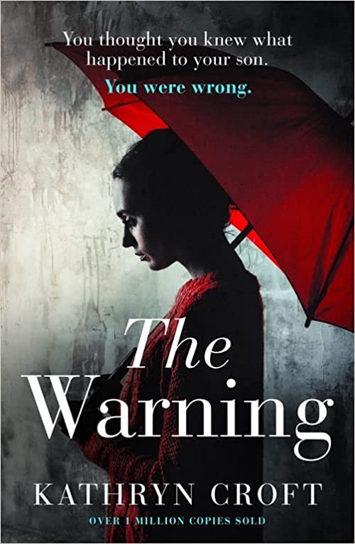 The Warning Kathryn Croft Over 1 Million Copies Sold