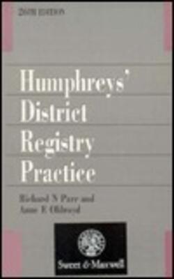 Humphreys* District Registry Practice (longman Practitioner Series)