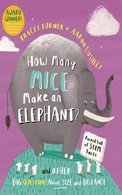 How Many Mice Make An Elephant?