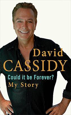 Could It Be Forever?: My Story