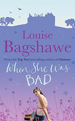 When She Was Bad...