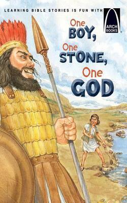 One Boy, One Stone, One God: David And Goliath