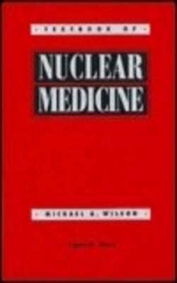 Textbook of Nuclear Medicine