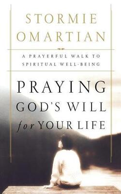 Praying God's Will For Your Life