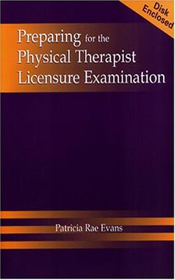 Preparing For The Physical Therapist Licensure Examination
