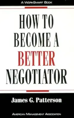 How To Become A Better Negotiator