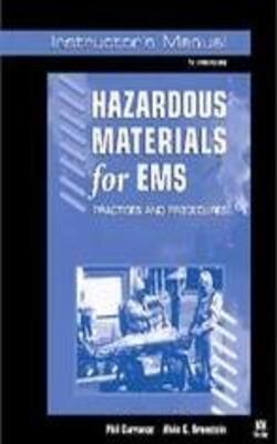 Hazardous Materials - Emergency Medical Response Practices and Procedures