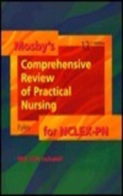 Mosby*s Comprehensive Review of Practical Nursing for NCLEX-PN