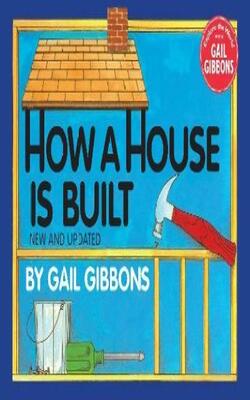 How A House Is Built