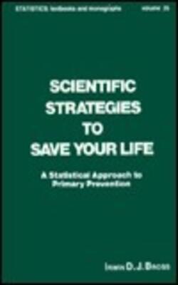 Scientific Strategies To Save Your Life