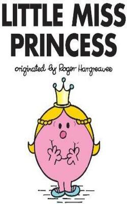 Little Miss Princess : Mr. Men and Littl