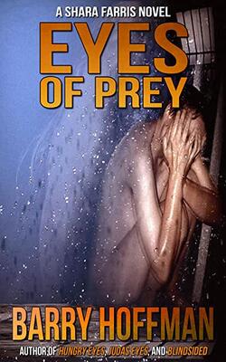 Eyes Of Prey (shara Farris Book 2)