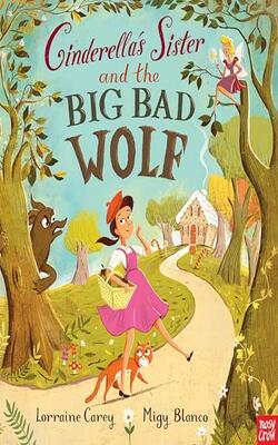 Cinderella's Sister And The Big Bad Wolf