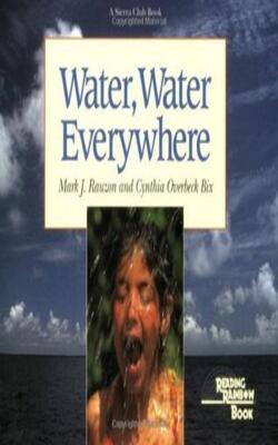 Water, Water Everywhere